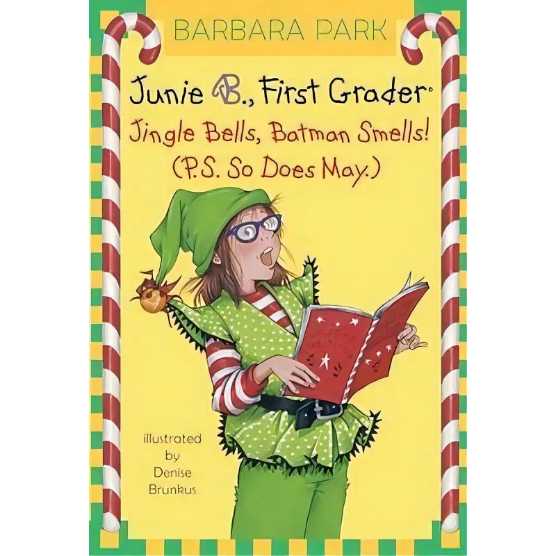 JINGLE BELLS, BATMAN SMELLS ! - JUNIE B.FIRST GRADER #25 (Nuevo)