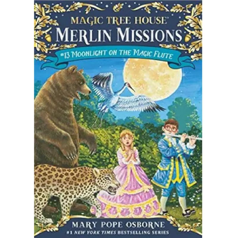 MOONLIGHT ON THE MAGIC FLUTE - MAGIC TREE HOUSE 13 (Nuevo)