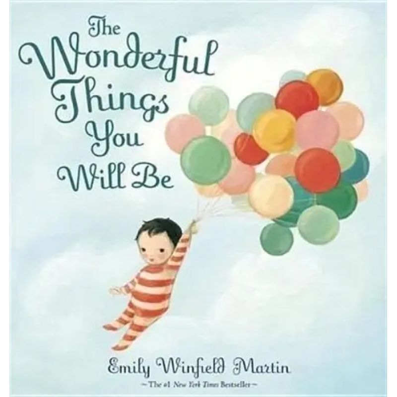 WONDERFUL THINGS YOU WILL BE, THE (HB) (Nuevo)