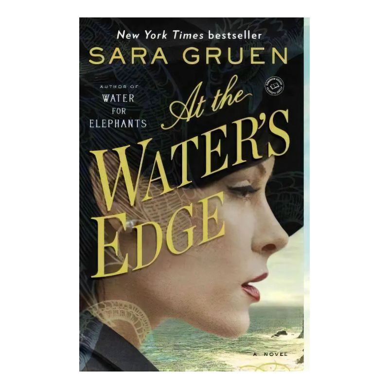 AT THE WATER'S EDGE: A NOVEL (Nuevo)