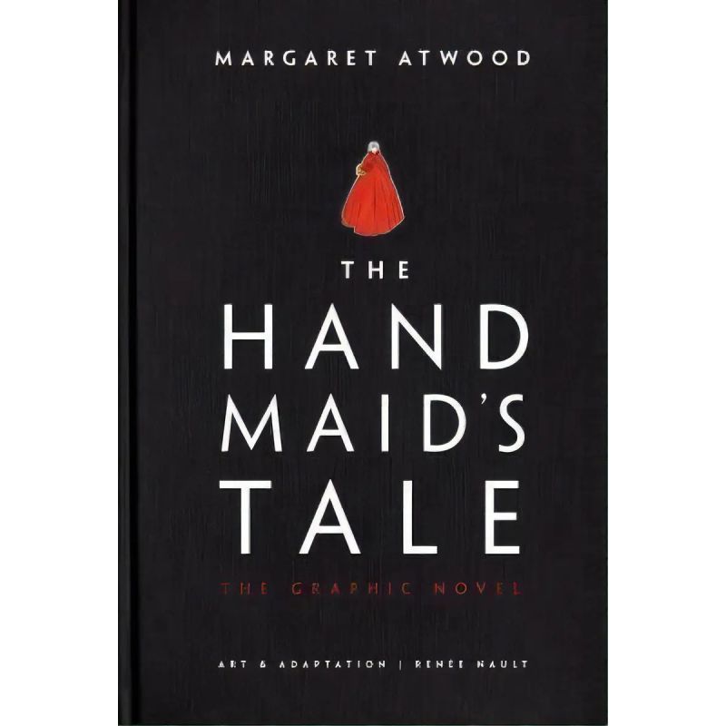 HANDMAID'S TALE, THE - THE GRAPHIC NOVEL (HB) (Nuevo)