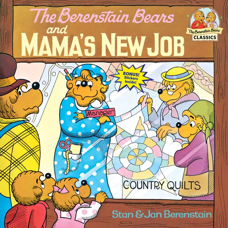 BERENSTAIN BEARS AND MAMA'S NEW JOB (Nuevo)