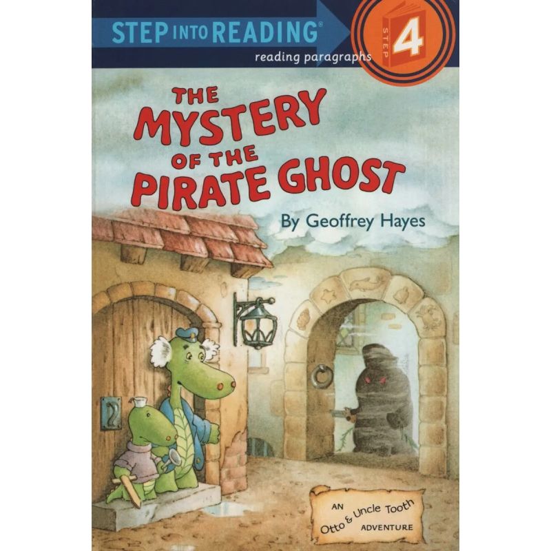 MYSTERY OF THE PIRATE GHOST,THE - STEP INTO READING 4 (Nuevo)