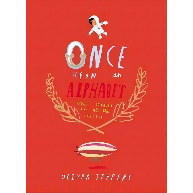 ONCE UPON AN ALPHABET:SHORT STORIES FOR ALL THE LETTERS (HB) (Nuevo)