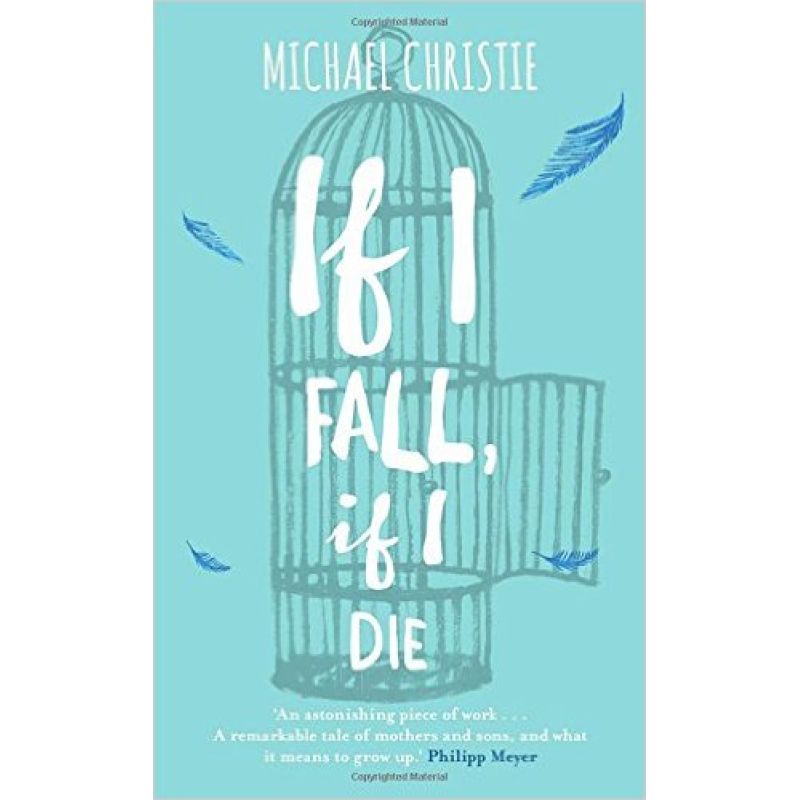 IF I FALL, IF I DIE (PB)* (Nuevo)