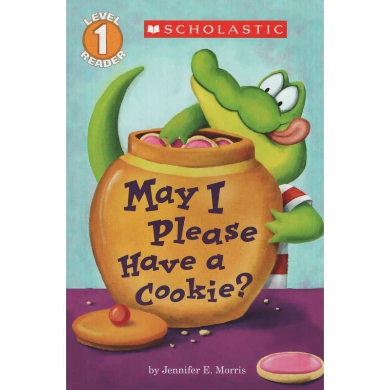 MAY I PLEASE HAVE A COOKIE? - SCHOLASTIC READERS 1 (Nuevo)