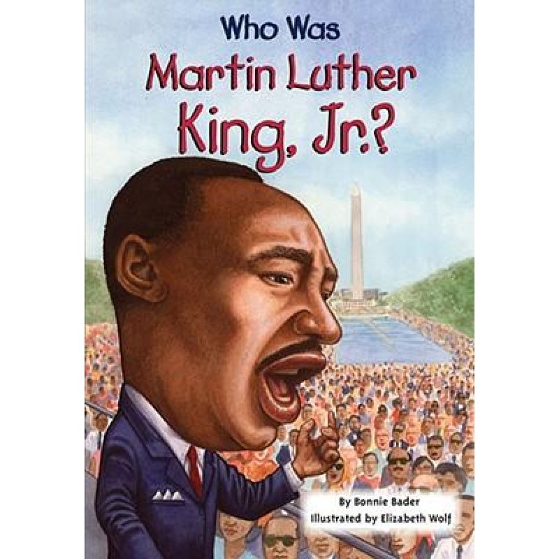 WHO WAS MARTIN LUTHER KING,JR? (Nuevo)