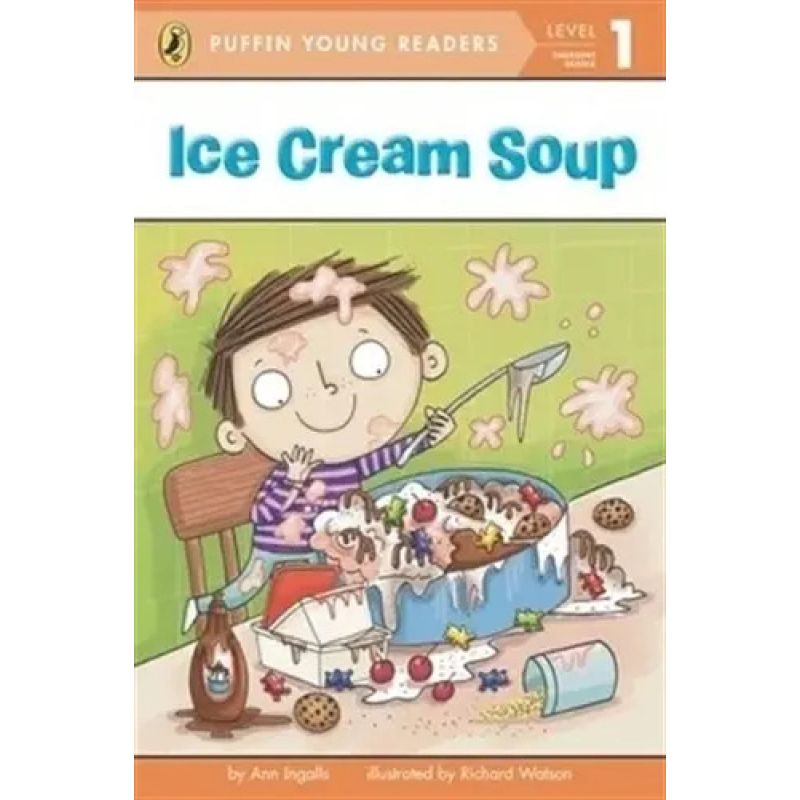 ICE CREAM SOUP - LEVEL 1 - PUFFIN YOUNG READERS (Nuevo)