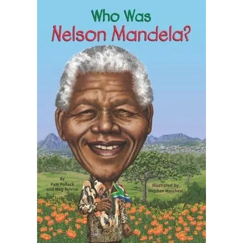 WHO WAS NELSON MANDELA? (Nuevo)