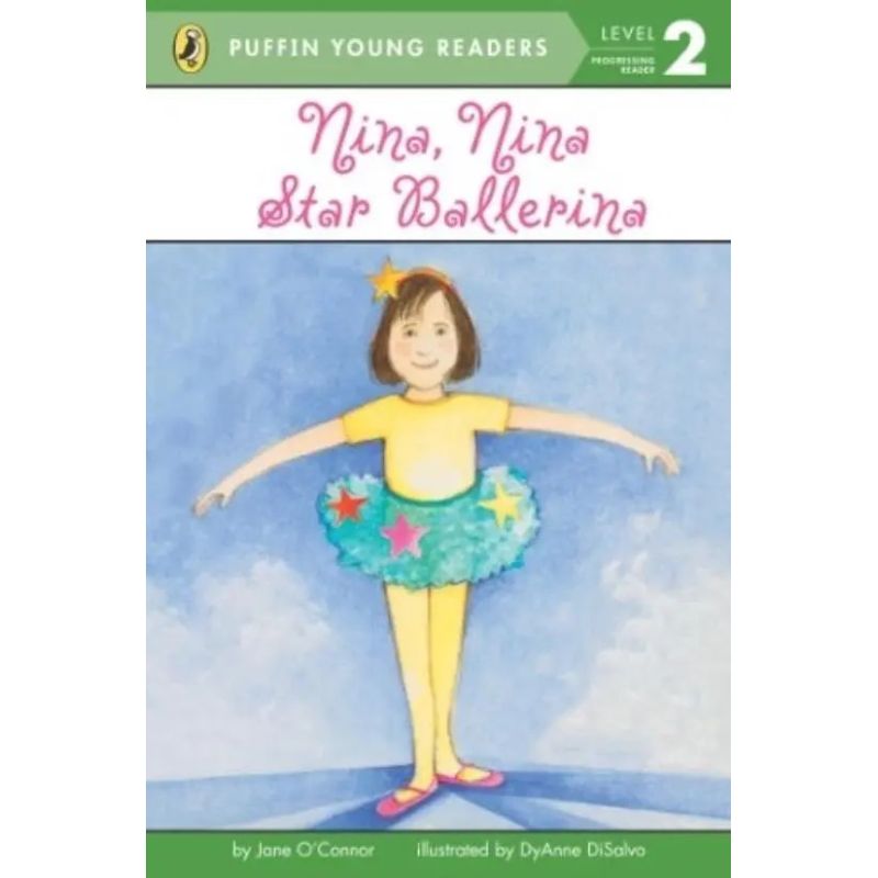 NINA, NINA, STAR BALLERINA - LEVEL 2 - PUFFIN YOUNG READERS (Nuevo)