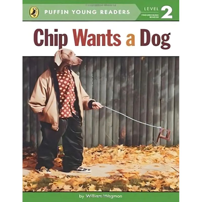CHIP WANTS A DOG - LEVEL 2 - PUFFIN YOUNG READERS (Nuevo)