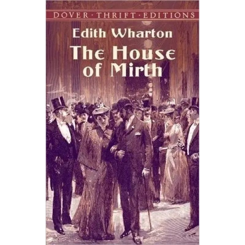 HOUSE OF MIRTH,THE* (Nuevo)