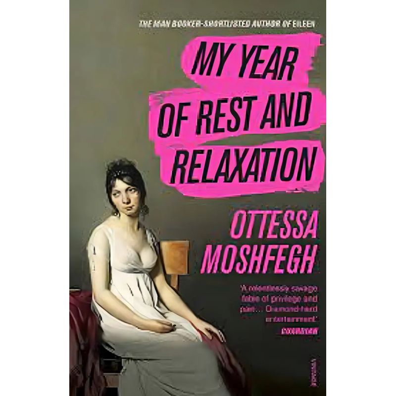 MY YEAR OF REST AND RELAXATION (Nuevo)