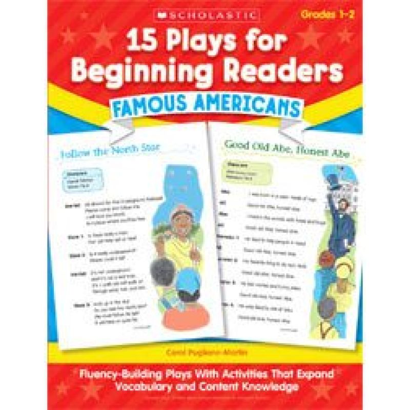 15 PLAYS FOR BEGINNING READERS:FAMOUS AMERICANS GRADES 1-2* (Nuevo)