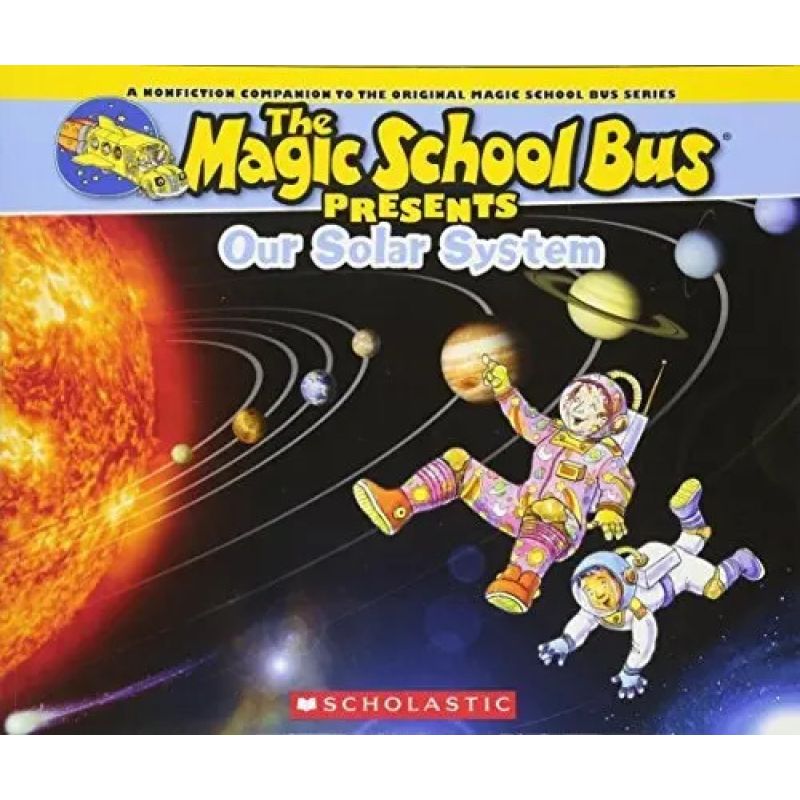 MAGIC SCHOOL BUS PRESENTS OUR SOLAR SYSTEM, THE - PB (Nuevo)