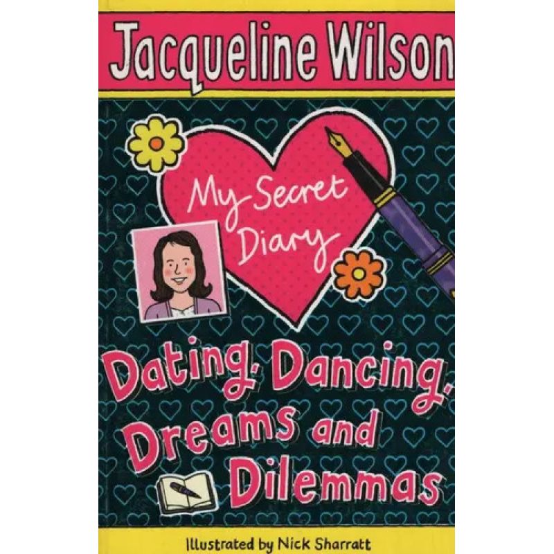 MY SECRET DIARY - DATING,DANCING,DREAMS AND DILEMMAS (PB) (Nuevo)