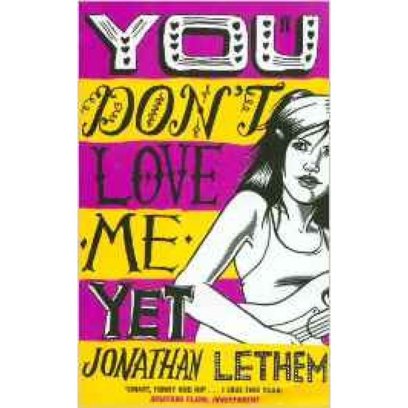 YOU DON'T LOVE ME YET (PB) (EXPORT ED.)* (Nuevo)