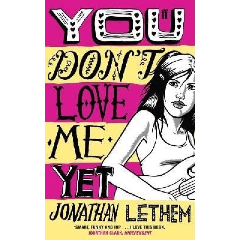 YOU DON'T LOVE ME YET (PB) (Nuevo)