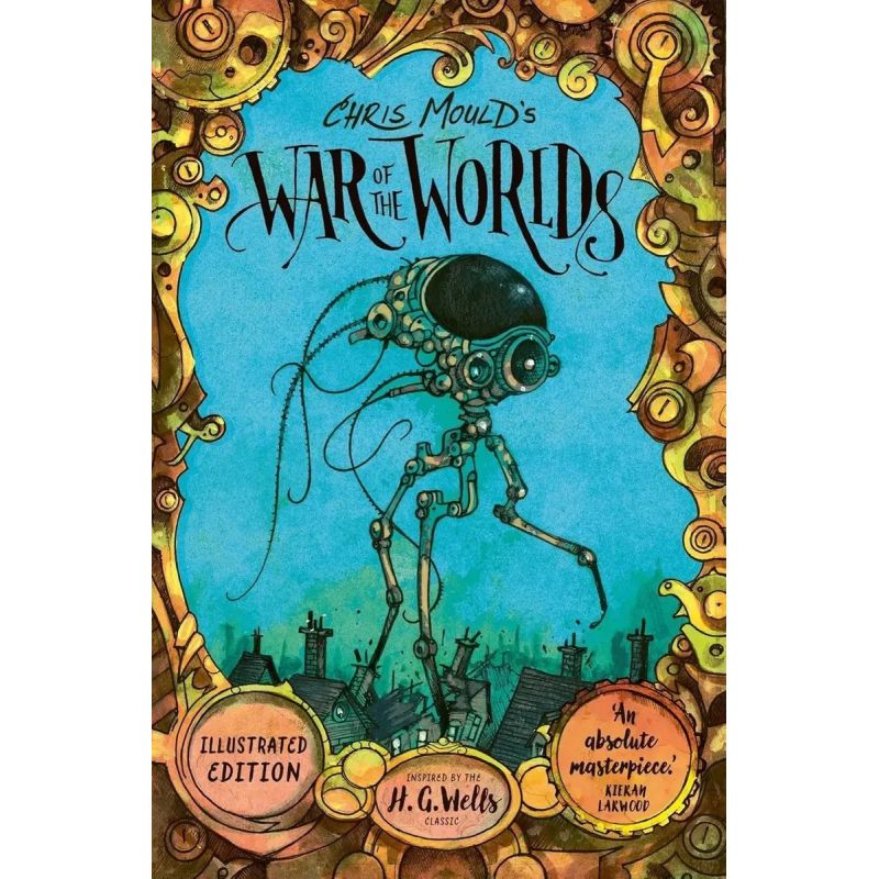 CHRIS MOULD'S WAR OF THE WORLDS - ILLUSTRATED EDITION - PB (Nuevo)