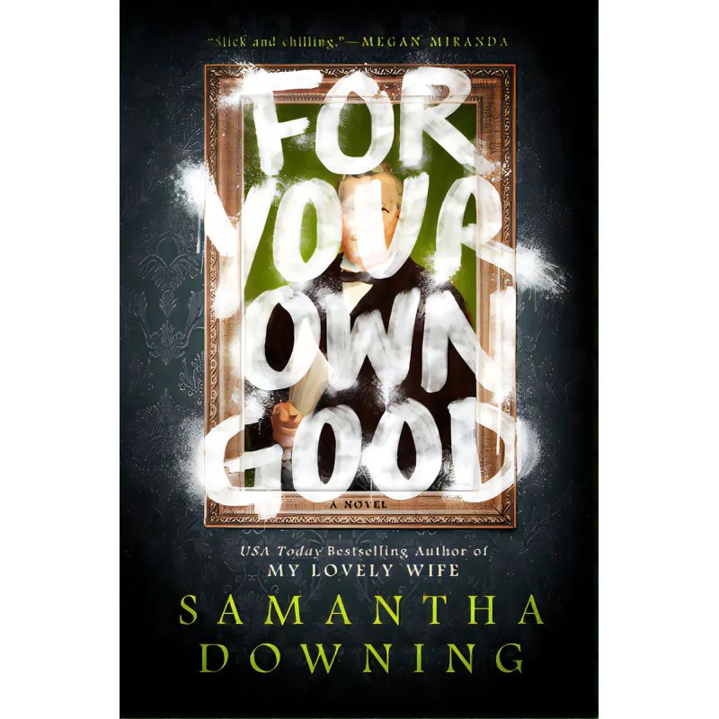 FOR YOUR OWN GOOD (Nuevo)
