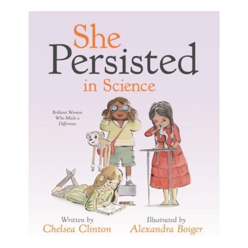 BRILLIANT WOMEN WHO MADE A DIFFERENCE - SHE PERSISTED IN SCIENCE (HB) (Nuevo)