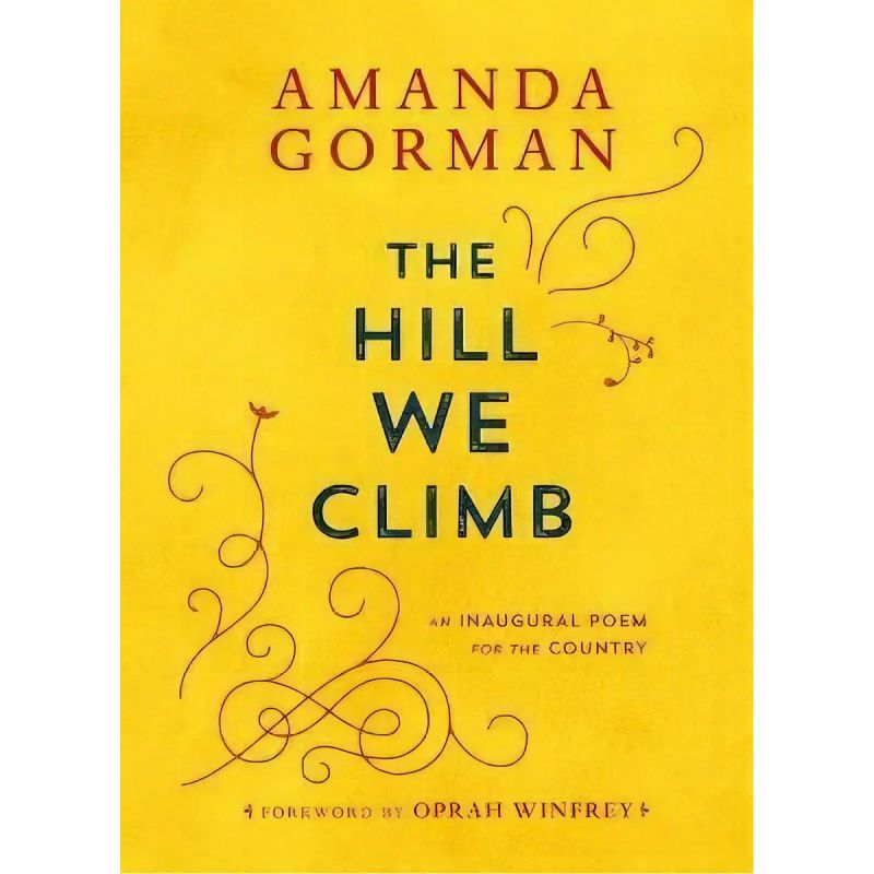 HILL WE CLIMB, THE - HB (Nuevo)