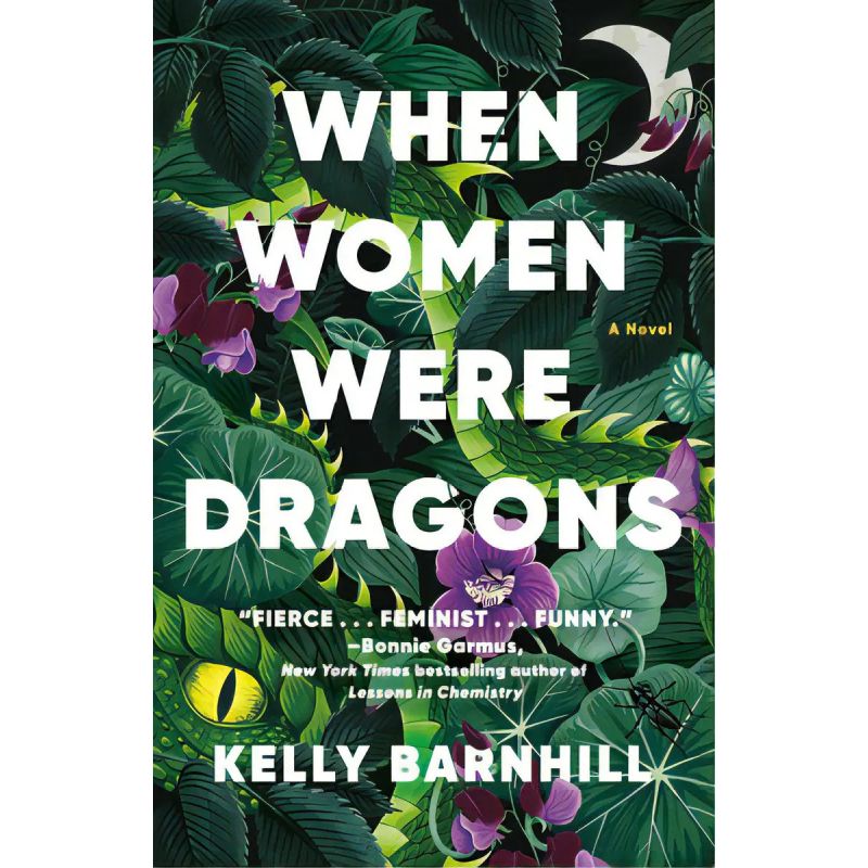 WHEN WOMEN WERE DRAGONS - PB (Nuevo)
