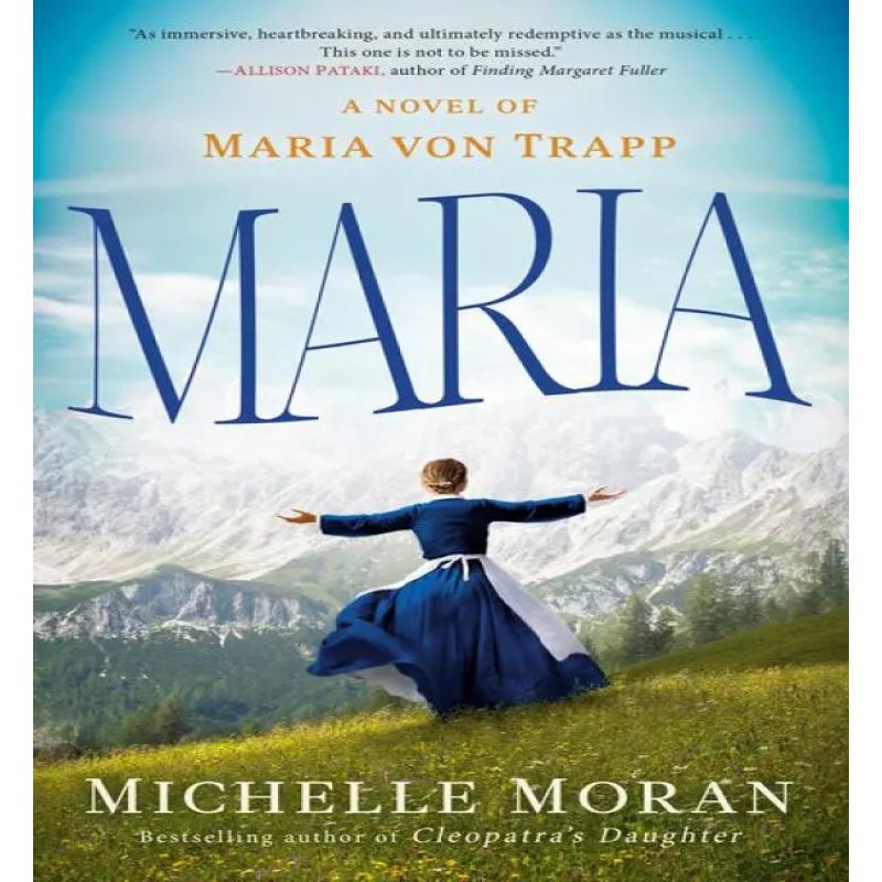 MARIA - A NOVEL OF MARIA VON TRAPP (Nuevo)