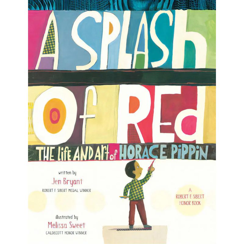 SPLASH OF RED - THE LIFE AND ART OF HORACE PIPPIN, A (Nuevo)