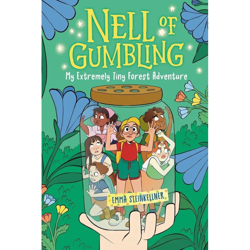 MY EXTREMELY TINY FOREST ADVENTURE - NELL OF GRUMBLING 2 - PB (Nuevo)