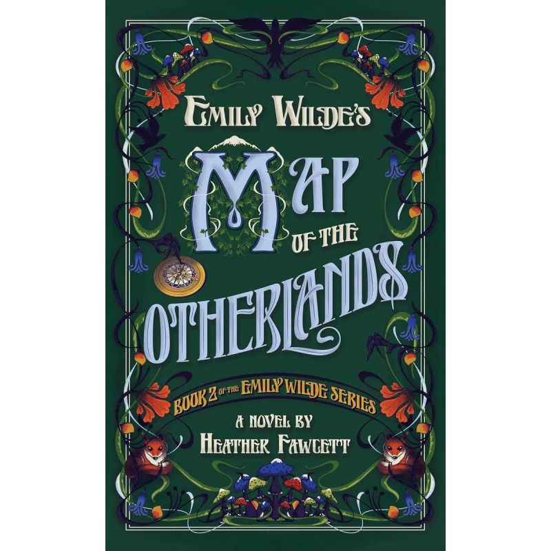 EMILY WILDE'S MAP OF THE OTHERLANDS - EMILY WILDE 2 - PB (Nuevo)