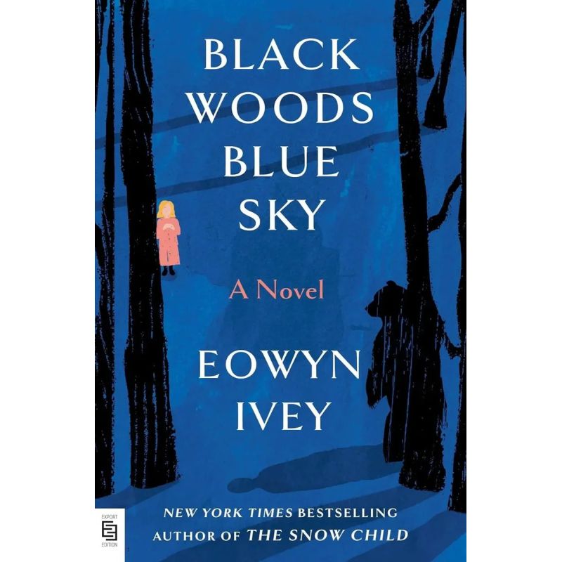BLACK WOODS, BLUE SKY - PB (Nuevo)