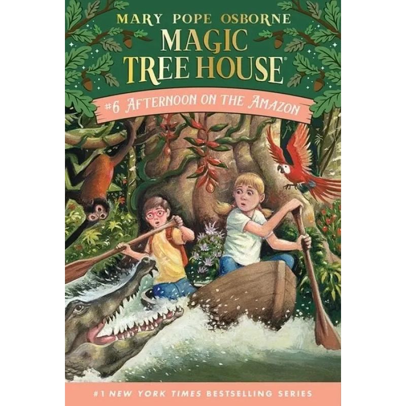 AFTERNOON ON THE AMAZON - MAGIC TREE HOUSE 6 (Nuevo)