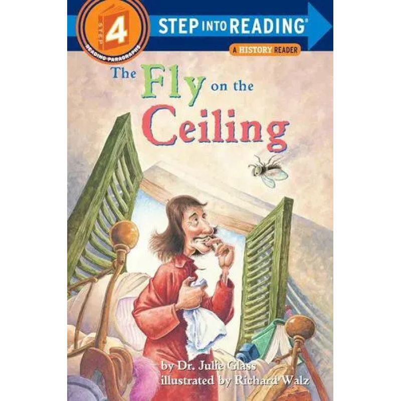 FLY ON THE CEILING,THE - STEP INTO READING 4 (Nuevo)