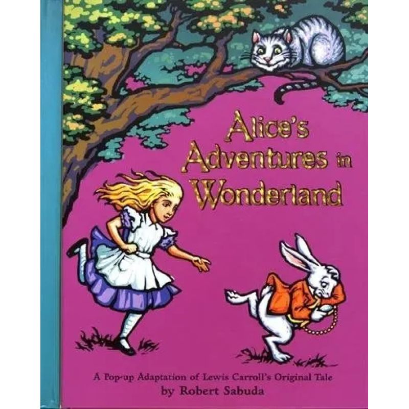 ALICE'S ADVENTURES IN WONDERLAND POP UP (HB) (Nuevo)
