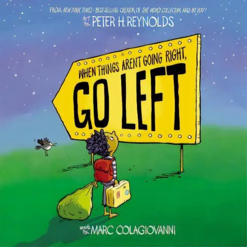 WHEN THINGS AREN'T GOING RIGHT, GO LEFT - HB (Nuevo)