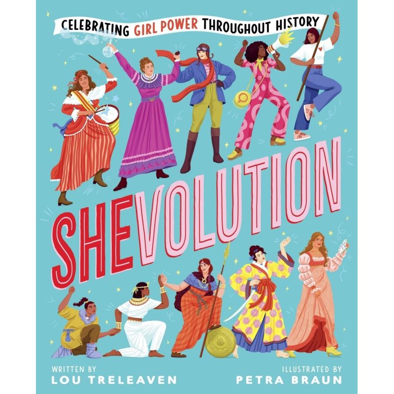SHEVOLUTION - CELEBRATING GIRL POWER TROUGHOUT HISTORY - HB (Nuevo)