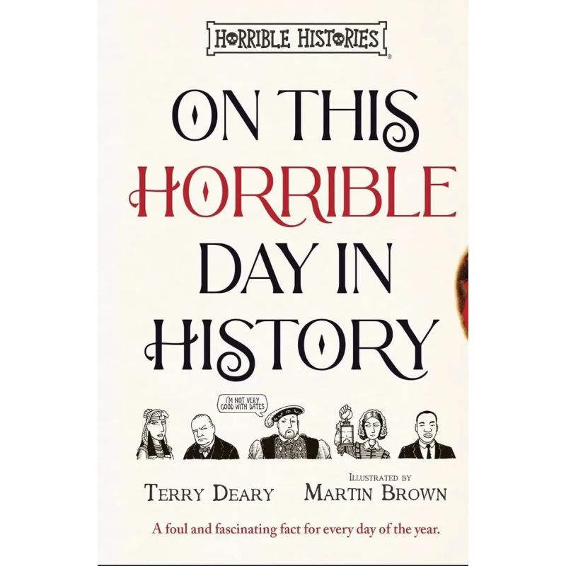 ON THIS HORRIBLE DAY IN HISTORY - HORRIBLE HISTORIES - HB (Nuevo)