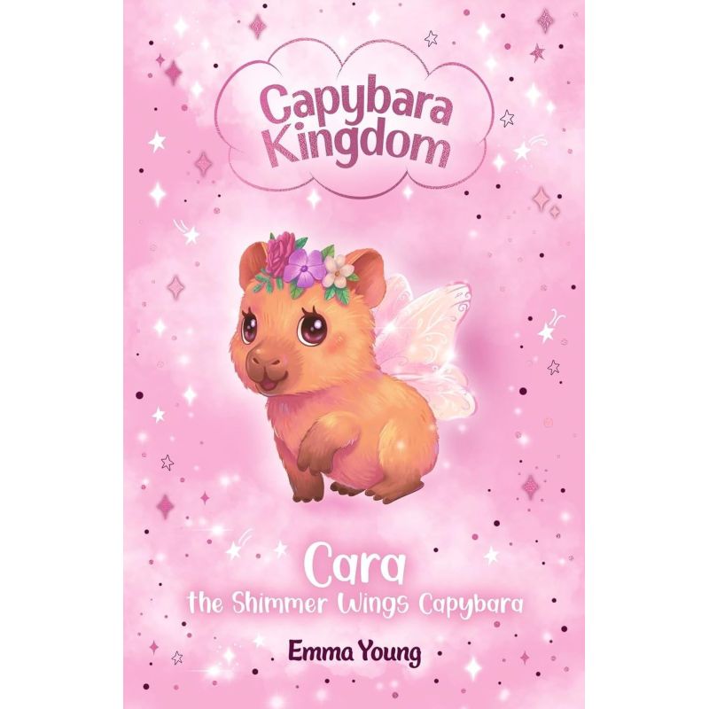 CARA AND THE SHIMMER WINGS CAPYBARA - CAPYBARA KINGDOM - PB (Nuevo)