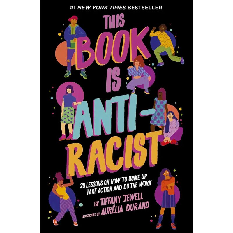 THIS BOOK IS ANTIRACIST * (Nuevo)