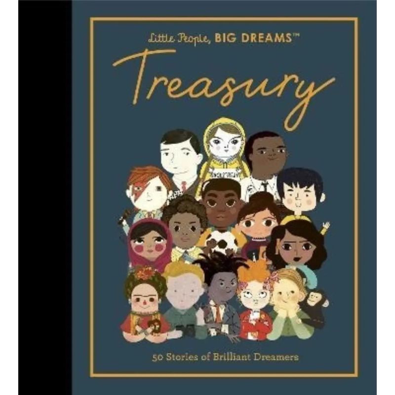 TREASURY - 50 STORIES FROM BRILLIANT DREAMERS - LITTLE PEOPLE, BIG DREAMS - HB (Nuevo)