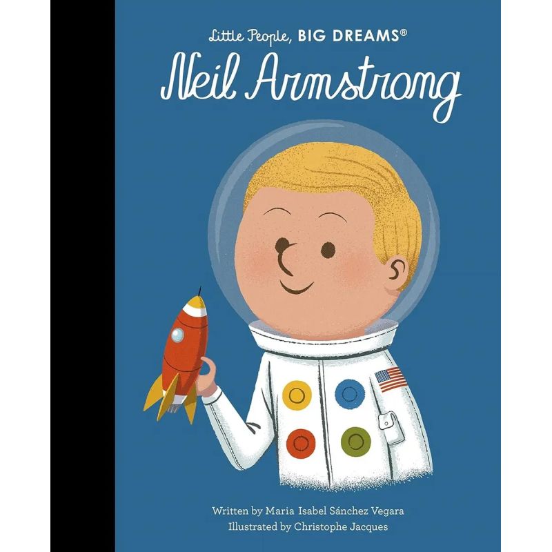NEIL ARMSTRONG - LITTLE PEOPLE BIG DREAMS - HB (Nuevo)