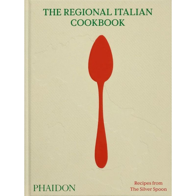 REGIONAL ITALIAN COOK BOOK, THE - RECIPES FROM THE SILVER SPOON - TD (Nuevo)