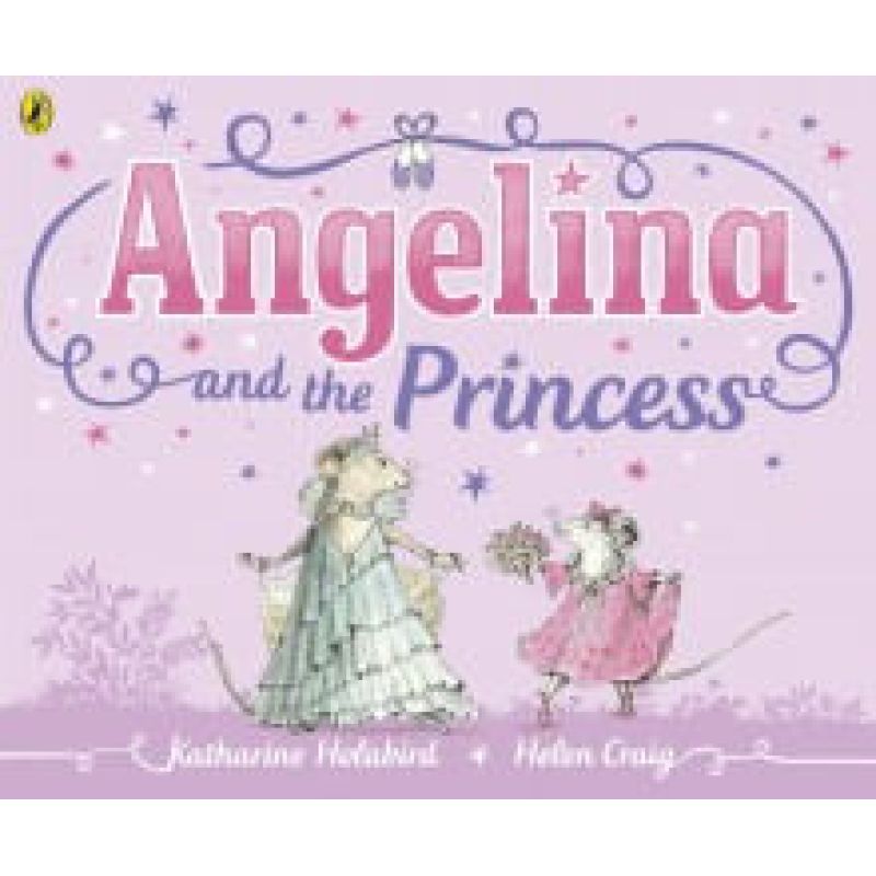 ANGELINA AND THE PRINCESS (PB)* (Nuevo)