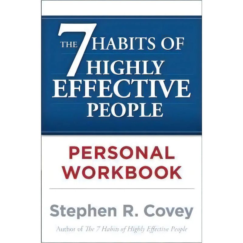 7 HABITS OF HIGHLY EFFECTIVE PEOPLE PERSONAL WORKBOOK, THE (Nuevo)