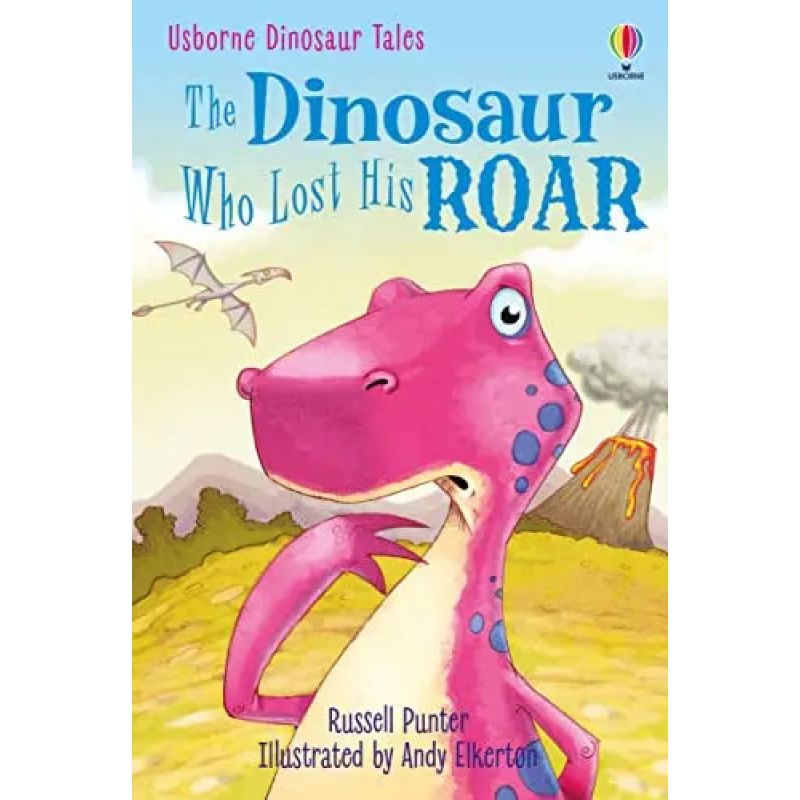 DINOSAUR WHO LOST HIS ROAR - USBORNE FIRST READING 3 (Nuevo)