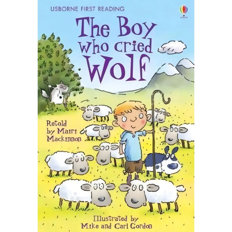 BOY WHO CRIED WOLD, THE - USBORNE FIRST READING 3 (Nuevo)