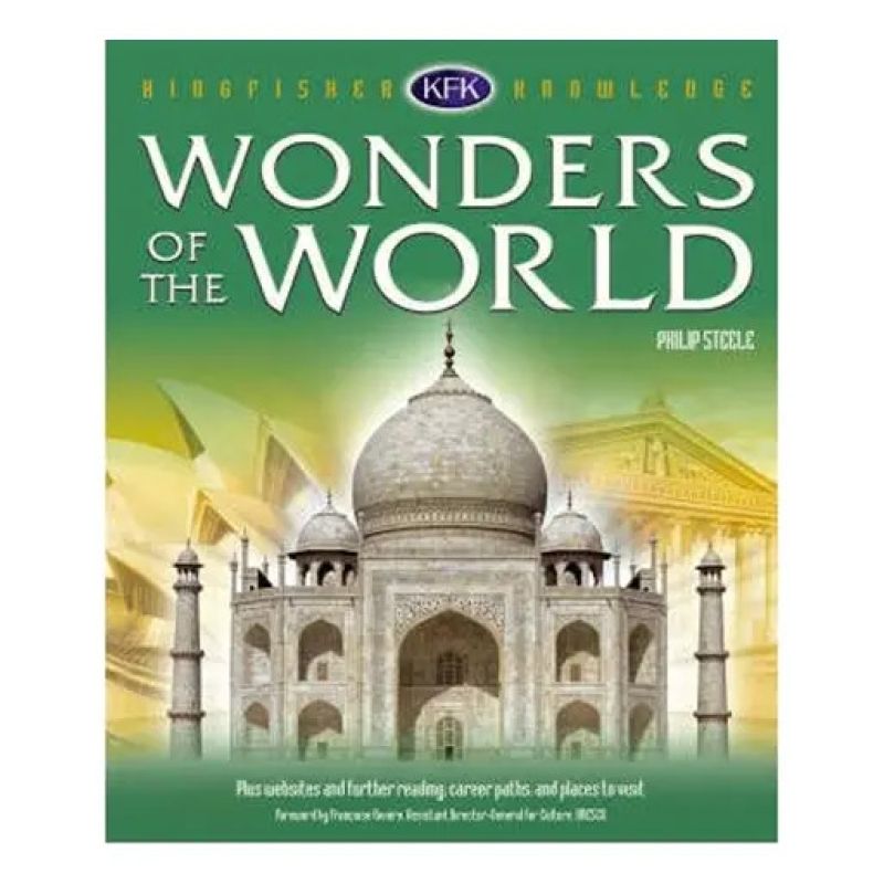 WONDERS OF THE WORLD (HB) - KINGFISHER KNOWLEDGE* (Nuevo)