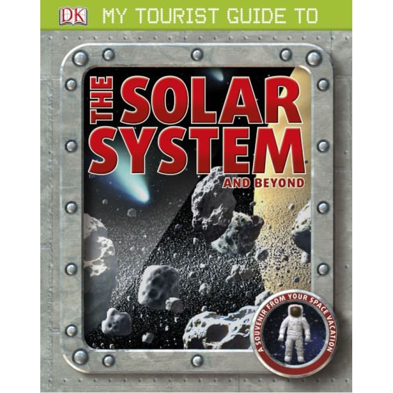 MY TOURIST GUIDE TO THE SOLAR SYSTEM...AND BEYOND (HB)* (Nuevo)