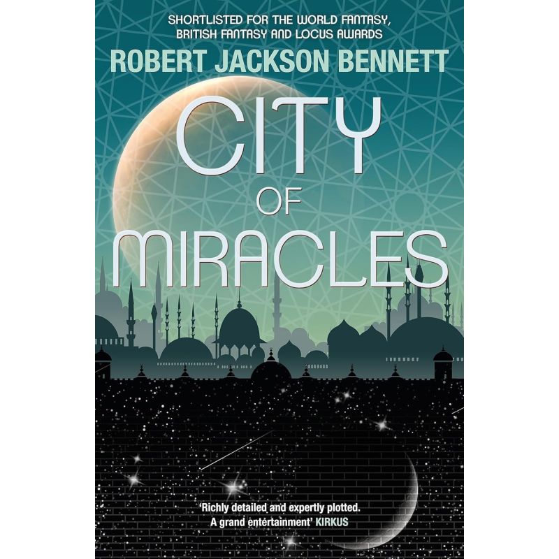 CITY OF MIRACLES - THE DIVINE CITIES TRILOGY 3 (Nuevo)